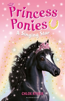 Princess Ponies 8: A Singing Star, Paperback Princess Ponies 8: A Singing Star, Paperback