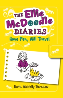 The Ellie McDoodle Diaries: Have Pen, Will Travel, Paperback Book The Ellie McDoodle Diaries: Have Pen, Will Travel, Paperback Book