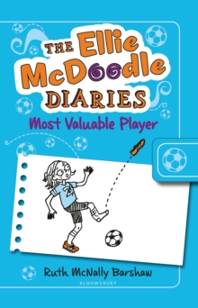 The Ellie McDoodle Diaries: Most Valuable Player, Paperback The Ellie McDoodle Diaries: Most Valuable Player, Paperback