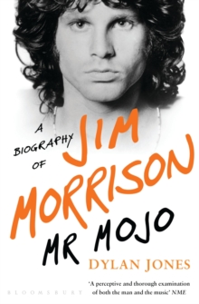Mr Mojo : A Biography of Jim Morrison, Paperback Book Mr Mojo : A Biography of Jim Morrison, Paperback Book