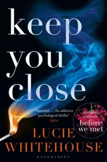 Keep You Close, Paperback Book Keep You Close, Paperback Book