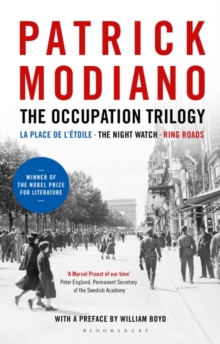 The Occupation Trilogy : La Place de L'etoile - the Night Watch - Ring Roads, Hardback The Occupation Trilogy : La Place de L'etoile - the Night Watch - Ring Roads, Hardback