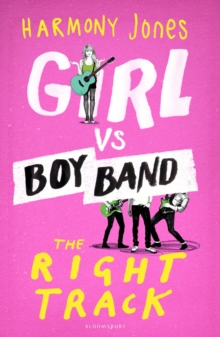 Girl vs. Boy Band : The Right Track, Paperback Book Girl vs. Boy Band : The Right Track, Paperback Book