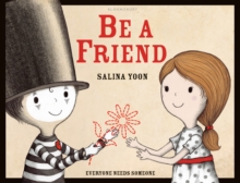 Be a Friend, Paperback Book Be a Friend, Paperback Book