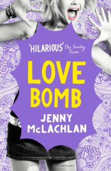 Love Bomb, Paperback Book Love Bomb, Paperback Book
