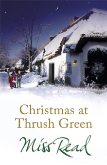Christmas at Thrush Green, Paperback Christmas at Thrush Green, Paperback
