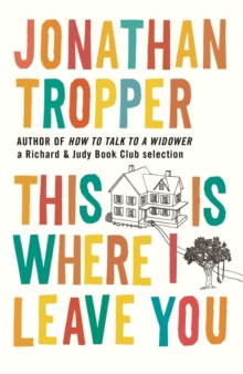 This is Where I Leave You, Paperback Book This is Where I Leave You, Paperback Book
