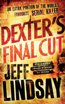 Dexter's Final Cut, Paperback Dexter's Final Cut, Paperback