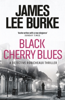 Black Cherry Blues, Paperback Black Cherry Blues, Paperback