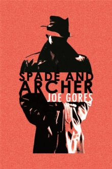 Spade and Archer, Paperback Book Spade and Archer, Paperback Book