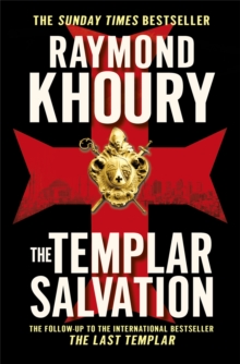 The Templar Salvation, Paperback The Templar Salvation, Paperback