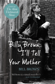 Billy Brown, I'll Tell Your Mother, Paperback Book Billy Brown, I'll Tell Your Mother, Paperback Book