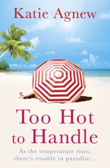 Too Hot to Handle, Paperback Book Too Hot to Handle, Paperback Book