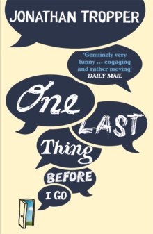 One Last Thing Before I Go, Paperback Book One Last Thing Before I Go, Paperback Book