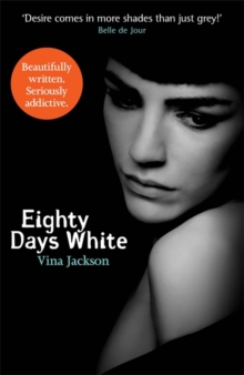 Eighty Days White, Paperback Eighty Days White, Paperback