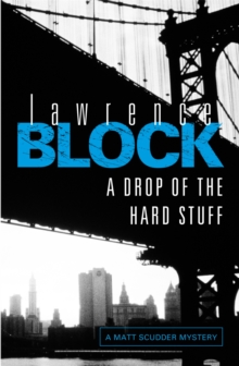 A Drop of the Hard Stuff, Paperback A Drop of the Hard Stuff, Paperback