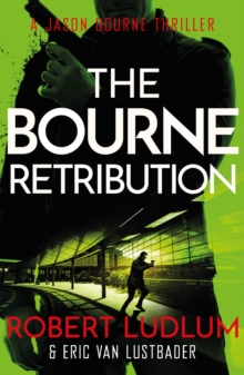 Robert Ludlum's The Bourne Retribution, Paperback Book Robert Ludlum's The Bourne Retribution, Paperback Book