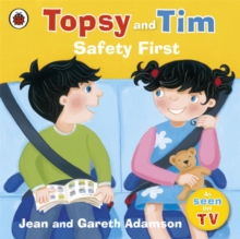 Topsy and Tim Safety First, Paperback Book Topsy and Tim Safety First, Paperback Book