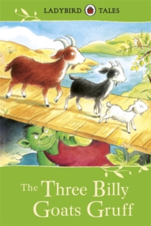 Ladybird Tales: The Three Billy Goats Gruff, Hardback Book Ladybird Tales: The Three Billy Goats Gruff, Hardback Book