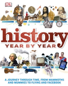 History Year by Year, Hardback Book History Year by Year, Hardback Book