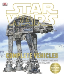 Star Wars Complete Vehicles, Hardback Book Star Wars Complete Vehicles, Hardback Book