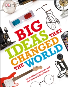 Big Ideas That Changed the World, Paperback Book Big Ideas That Changed the World, Paperback Book