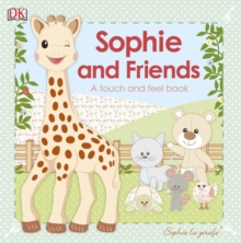 Sophie La Girafe and Friends, Board book Book Sophie La Girafe and Friends, Board book Book