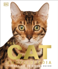The Cat Encyclopedia, Hardback The Cat Encyclopedia, Hardback