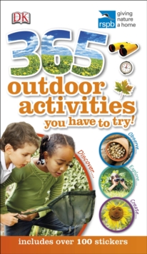 RSPB 365 Outdoor Activities You Have to Try, Paperback RSPB 365 Outdoor Activities You Have to Try, Paperback