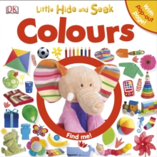 Little Hide and Seek Colours, Board book Book Little Hide and Seek Colours, Board book Book