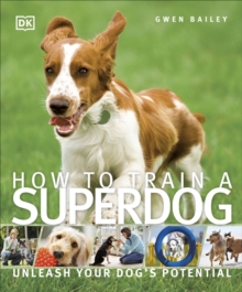 How to Train a Superdog, Paperback Book How to Train a Superdog, Paperback Book