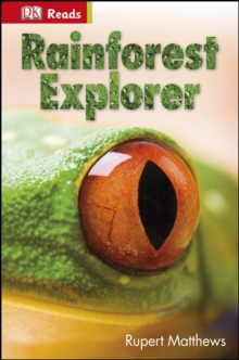 Rainforest Explorer, Hardback Rainforest Explorer, Hardback