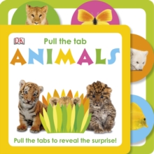 Pull The Tab Animals, Board book Book Pull The Tab Animals, Board book Book