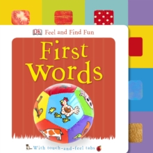 Feel and Find Fun First Words, Board book Book Feel and Find Fun First Words, Board book Book