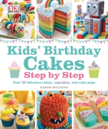 Kids' Birthday Cakes, Hardback Kids' Birthday Cakes, Hardback