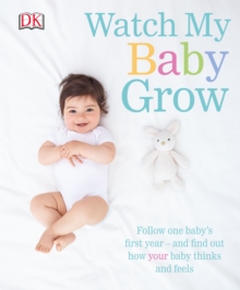 Watch My Baby Grow, Hardback Book Watch My Baby Grow, Hardback Book