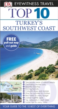DK Eyewitness Top 10 Travel Guide: Turkey's Southwest Coast, Paperback Book DK Eyewitness Top 10 Travel Guide: Turkey's Southwest Coast, Paperback Book