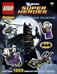 LEGO Batman Ultimate Sticker Collection LEGO DC Universe Super Heroes, Paperback LEGO Batman Ultimate Sticker Collection LEGO DC Universe Super Heroes, Paperback