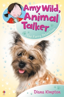 Amy Wild, Animal Talker: Furry Detective, Paperback Book Amy Wild, Animal Talker: Furry Detective, Paperback Book