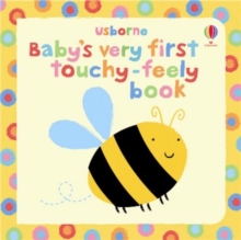 Baby's Very First Touchy Feely Book, Board book Book Baby's Very First Touchy Feely Book, Board book Book