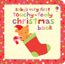 Baby's Very First Touchy-Feely Christmas Book, Novelty book Book Baby's Very First Touchy-Feely Christmas Book, Novelty book Book