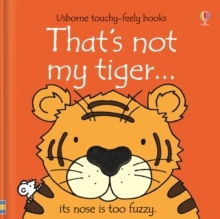 That's Not My Tiger..., Board book Book That's Not My Tiger..., Board book Book