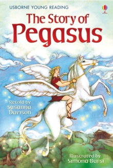 The Story of Pegasus, Hardback Book The Story of Pegasus, Hardback Book