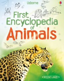 First Encyclopedia of Animals, Hardback Book First Encyclopedia of Animals, Hardback Book