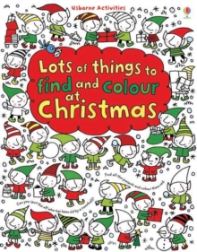 Lots of Things to Find and Colour: At Christmas, Paperback Book Lots of Things to Find and Colour: At Christmas, Paperback Book
