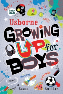 Growing Up for Boys, Paperback Book Growing Up for Boys, Paperback Book