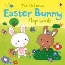 Easter Bunny Flap Book, Board book Book Easter Bunny Flap Book, Board book Book