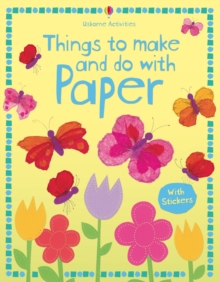 Things to Make and Do with Paper, Paperback Book Things to Make and Do with Paper, Paperback Book
