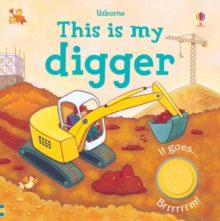 This is My Digger, Board book Book This is My Digger, Board book Book