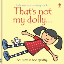 That's Not My Dolly, Board book Book That's Not My Dolly, Board book Book